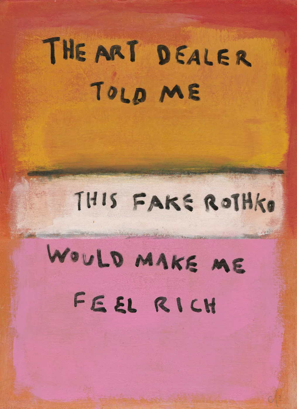 Fake Gucci Fake Louis Fake Rothko I'm Ballin bold contemporary statement art poster print, Rothko colour field format with irreverent luxury commentary, red and orange block palette with hand-painted text, conceptual art-about-authenticity philosophy, contemporary ironic visual language, archival quality print, statement art collector wall piece, bold home décor, ironic luxury art gift, meta art statement print.