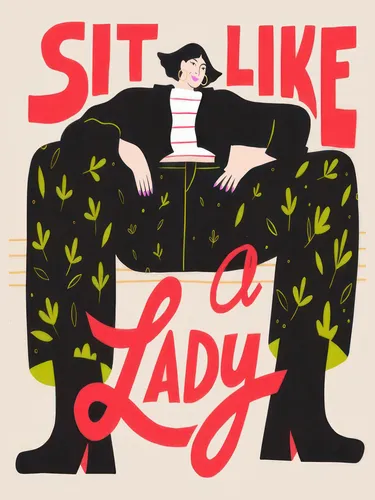Bold feminist typography poster reading Sit Like a Lady with an illustrated seated woman in striking red, black and green.