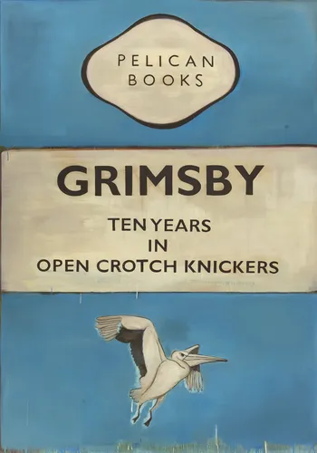 Grimsby Pelican Books British dark humour contemporary art poster print, classic Pelican Books cover format with absurdist title and gannet bird illustration, deadpan British wit visual language, blue and cream palette, archival quality print, contemporary humour art collector wall piece, dark wit home décor, British humour lover gift, ironic statement art, Pelican Books-inspired absurdist print.