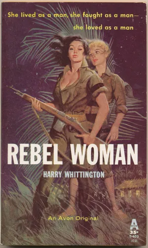 Vintage sapphic pulp paperback cover poster titled Rebel Woman in a dramatic adventure illustration.